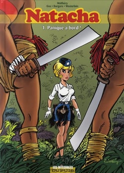 Natacha : Intégrale vol.1 : Tomes 1 à 3 : panique à bord !