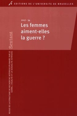 Revue Sextant n.34 : les femmes aiment-elles la guerre ?