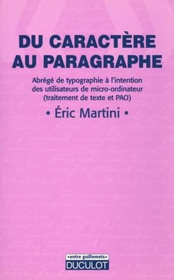 Du caractère au paragraphe