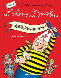 L'élève Ducobu Hors-Série : liberté, solidarité, récré !