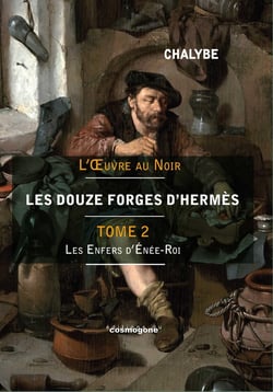 Les 12 Forges d'Hermès-Tome 2 : l'enfer d'Enée-Roi