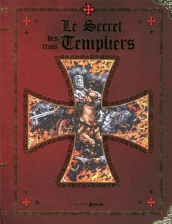Le secret des trois templiers