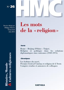 Histoire et missions chrétiennes n.26 : les mots de la "religion"