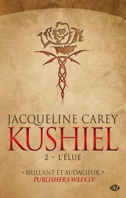 Kushiel Tome 2 : l'élue