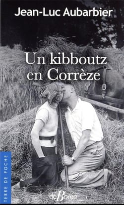 Un kibboutz en Corrèze
