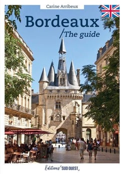 Bordeaux : The Guide