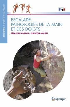 Escalade : pathologie de la main et des doigts