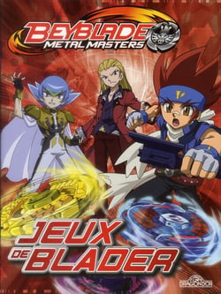 Beyblade - metal masters : jeux de Blader
