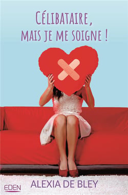 Célibataire mais je me soigne
