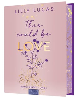 Hawaï sunset Tome 1 : This could be love