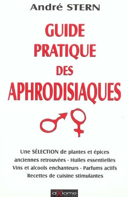 Guide pratique des aphrodisiaques