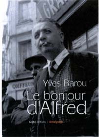 Le bonjour d'alfred - du moulin de thireau au carroi de chateauneuf