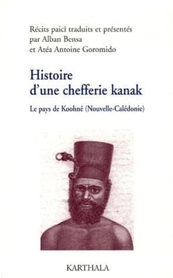 Histoire d'une chefferie kanak