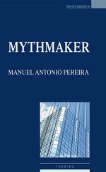 Mythmaker