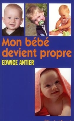 MON BEBE DEVIENT PROPRE