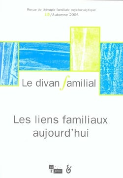 Divan familial n15 les liens familiaux aujourd'hui