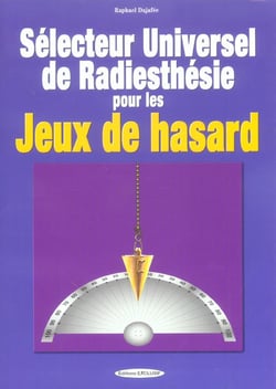 Selecteur universel de radiesthesie pour les jeux de hasard