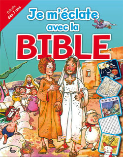 Je m'éclate avec la bible