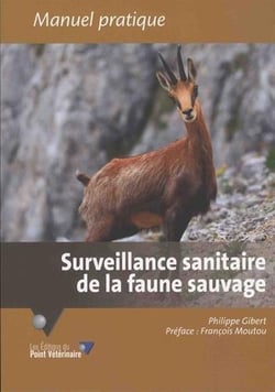 Surveillance sanitaire de la faune sauvage