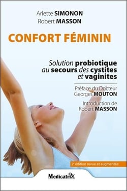 Confort féminin de 7 à 77 ans - solution probiotique au secours des cystites et vaginites