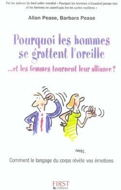 Pourquoi les hommes se grattent l'oreille ... et les femmes tournent leur alliance ?