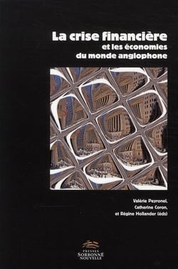 La crise financière et les économies du monde anglophone