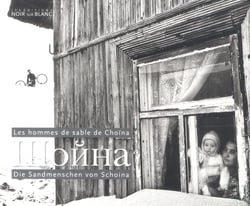 Les hommes de sable de choïna