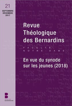 Revue théologique des Bernardins n.21 : en vue du synode sur les jeunes (2018)