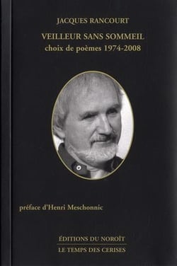 Veilleur sans sommeil. choix de poemes 1974-2008