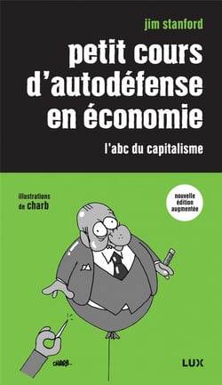 Petit cours d'autodéfense en économie - l'abc du capitalisme