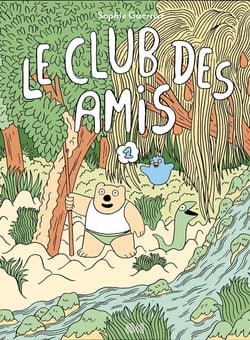 Le club des amis Tome 1