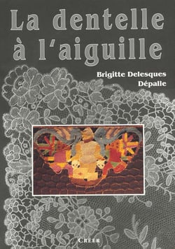 La dentelle à l'aiguille