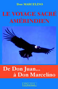 Le voyage sacré amérindien