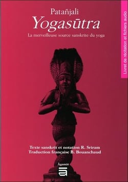Patanjali yogasûtra - la merveilleuse source sanskrite du yoga