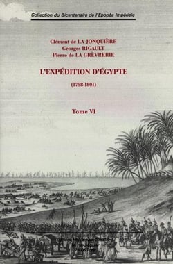 L'expédition d'Egypte t.6 - 1798-1801