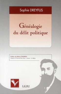 Généalogie du délit politique
