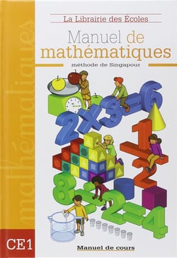 La méthode de Singapour : manuel de mathématiques - CE1 - manuel de cours