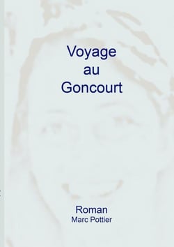 Voyage au Goncourt