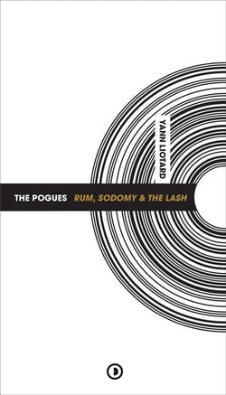 The Pogues : Rum, Sodomy & The Lash