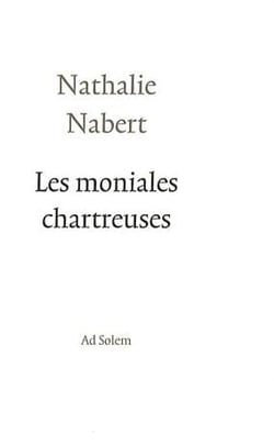 Les moniales chartreuses