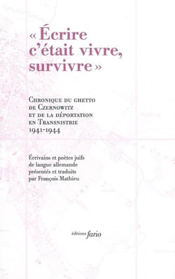Écrire, c'était vivre, survivre