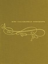 Mira calligraphiae monumenta /allemand
