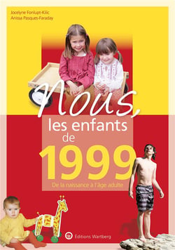 Nous, les enfants de : 1999