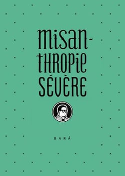 Misanthropie Severe
