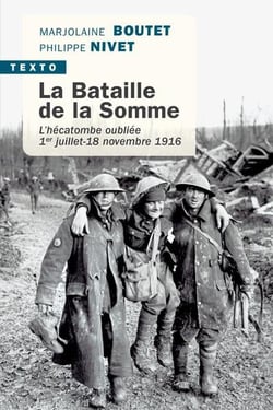 La bataille de la Somme : L'hécatombe oubliée, 1er juillet-18 novembre 1916