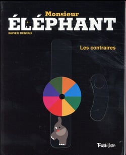 Monsieur éléphant - les contraires