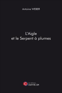 L'aigle et le serpent à plumes