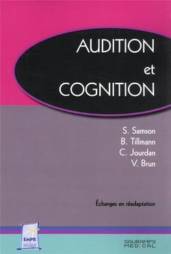 Audition et cognition : échanges en réadaptation