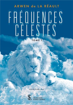 Frequences celestes  tome 1