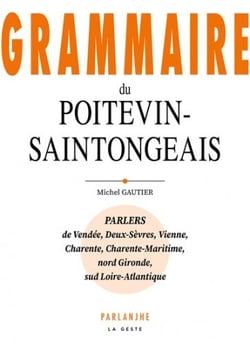Grammaire du Poitevin-Saintongeais